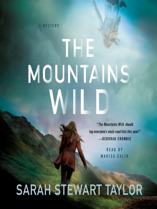 Title details for The Mountains Wild by Sarah Stewart Taylor - Available